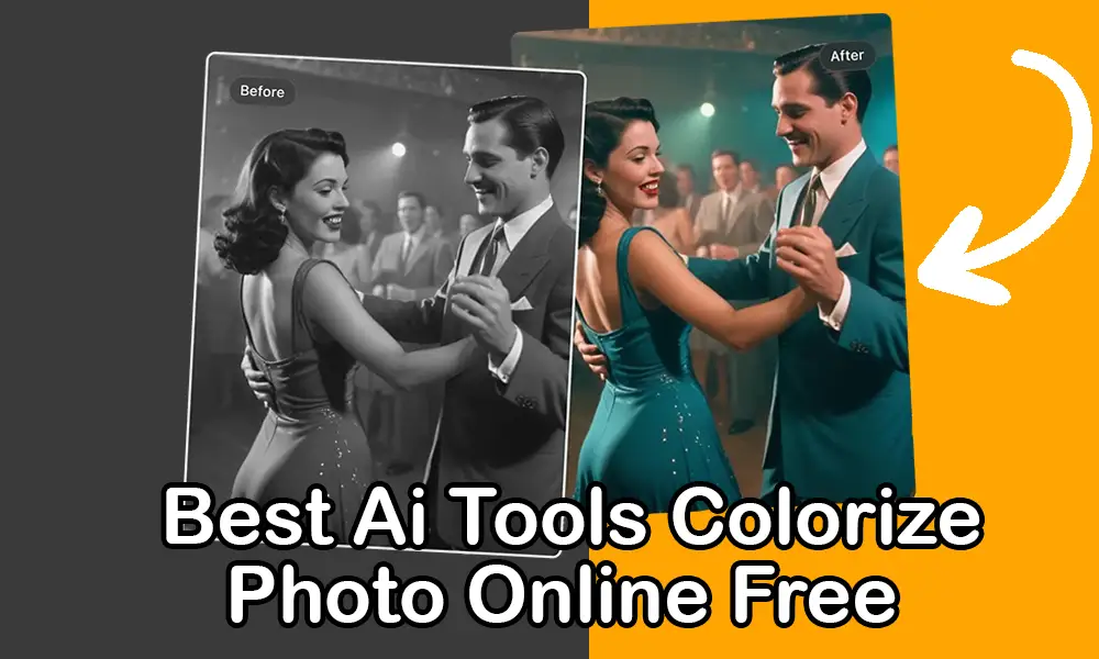 Best Ai Tools Colorize Photo Online Free