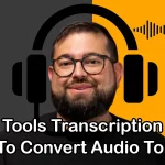 How To Convert Audio To Text